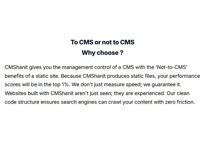 To CMS or not to CMS